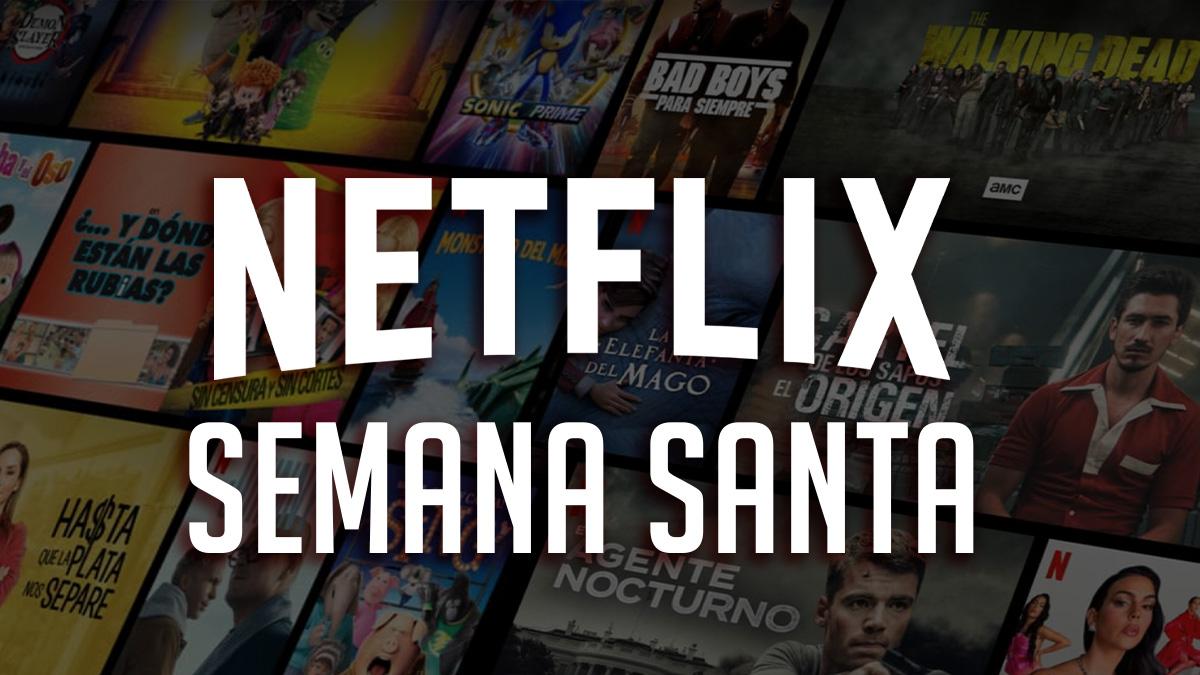 Sin plan? Series y películas para maratonear en Semana Santa | KienyKe