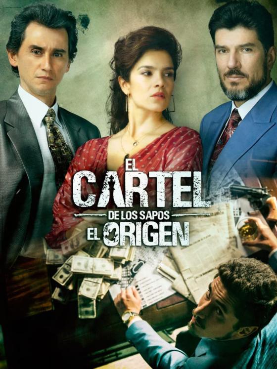 El Cartel de los Sapos: El Origen El Cartel de los Sapos: El Origen
