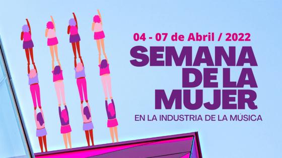 Semana de la Mujer en la Industria de la Música