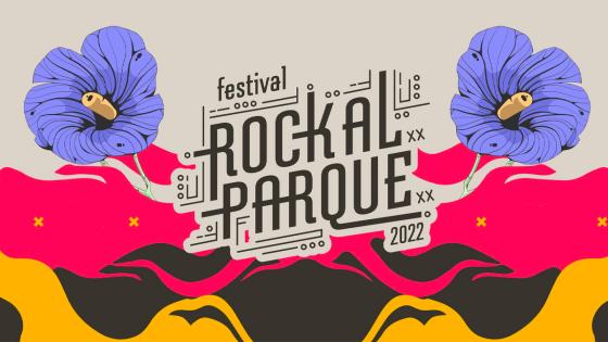 Rock al Parque 2022 Rock al Parque 2022