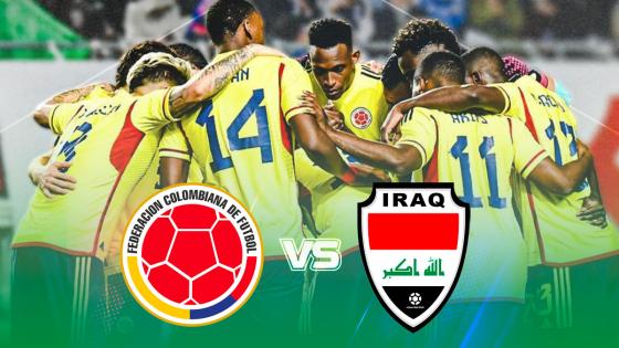 Minuto a minuto: Selección Colombia ante Irak