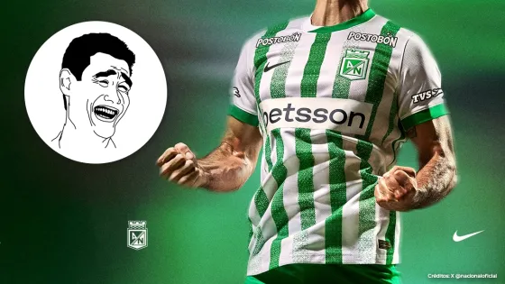 Memes nueva camiseta de atlético nacional