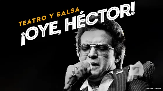 "¡Oye Héctor!" regresa a Bogotá para rendir homenaje a Héctor Lavoe