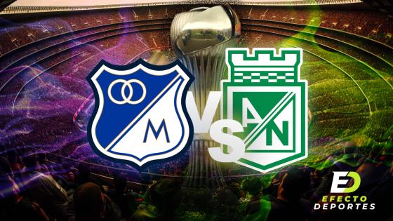 Minuto a minuto: Nacional vs. Millonarios final Liga BetPlay